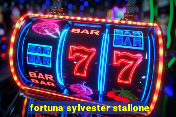 fortuna sylvester stallone